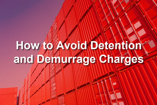 how to avoid detention and demurrage charges-rev
